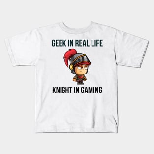 Geek in real life night in gaming #1 Kids T-Shirt